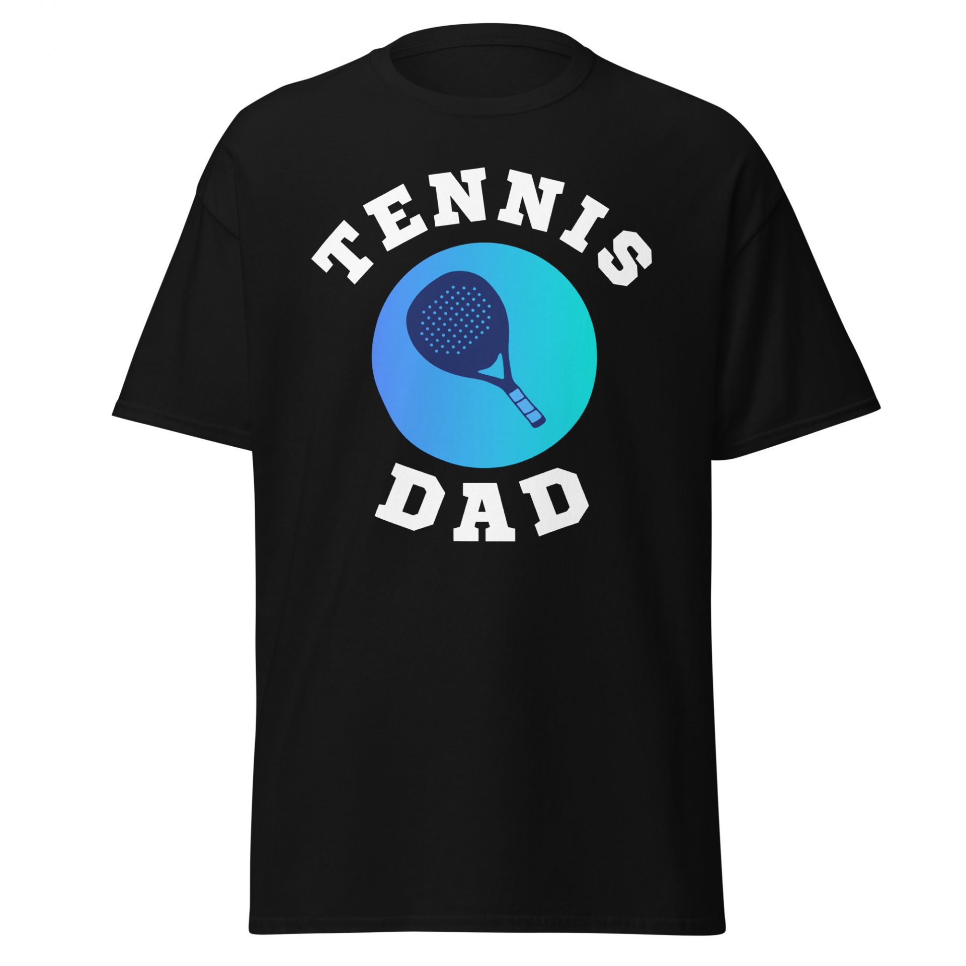 T-shirt Classique Unisexe “Tennis Dad ”